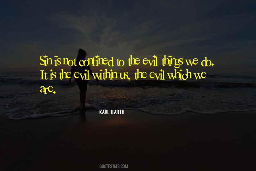 Quotes About Evil Within #612196