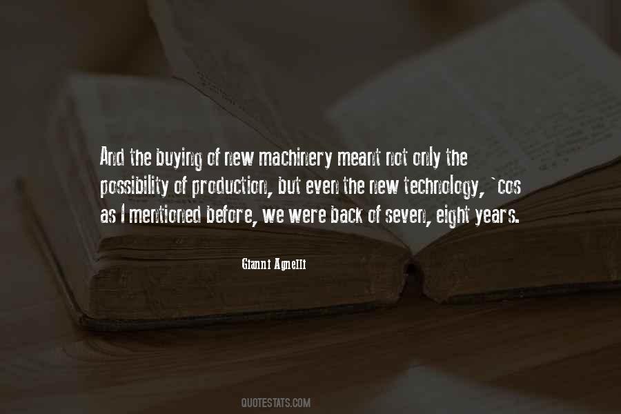 Quotes About New Machinery #887224