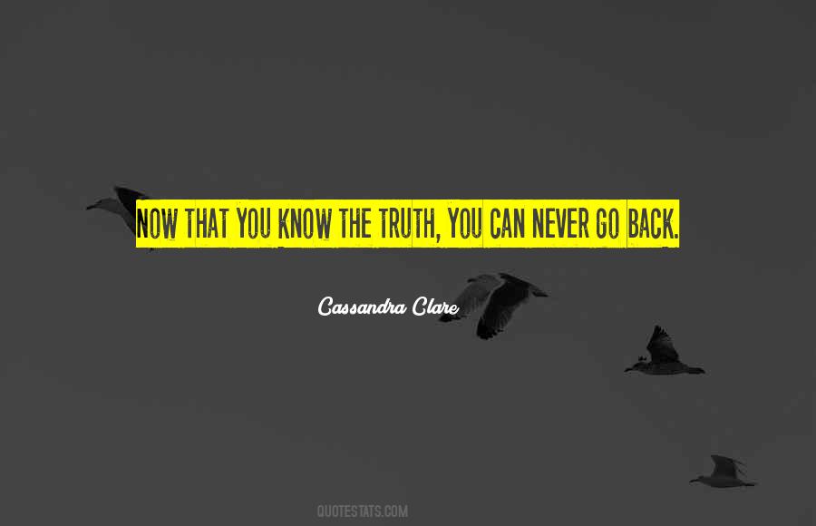 Quotes About Know The Truth #1016123