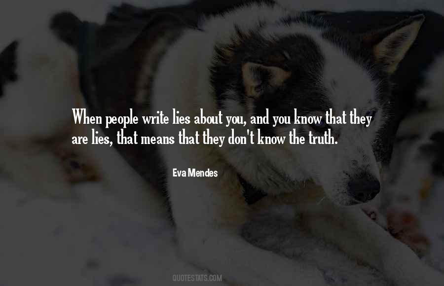 Quotes About Know The Truth #1063086