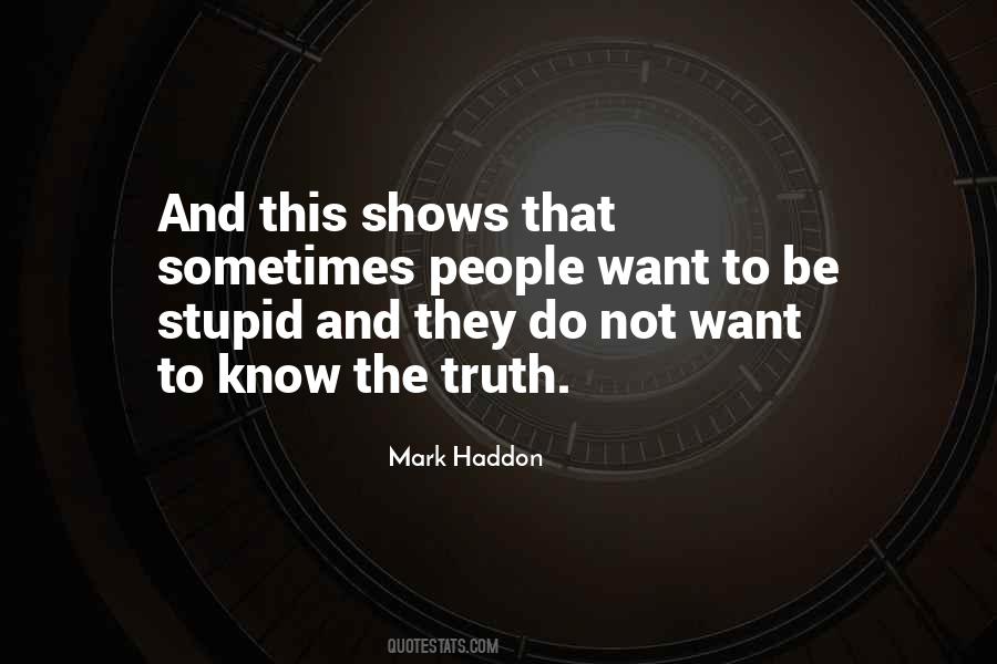 Quotes About Know The Truth #1120050