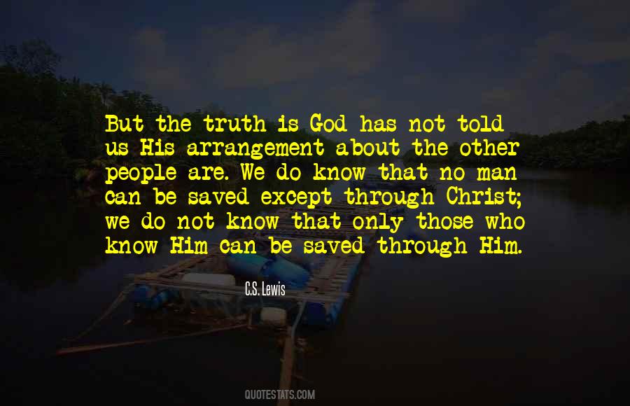 Quotes About Know The Truth #113157 Quotes About Know The Truth #113157