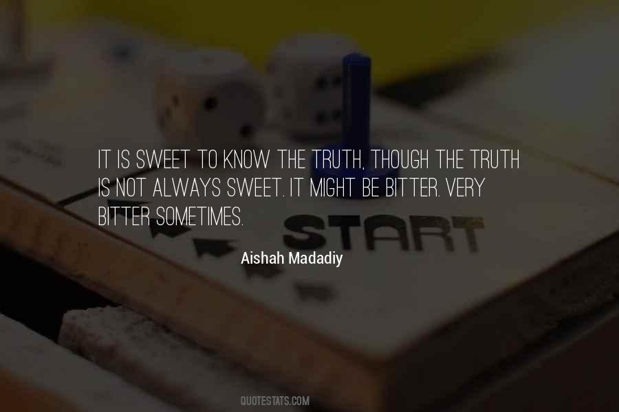 Quotes About Know The Truth #1166218