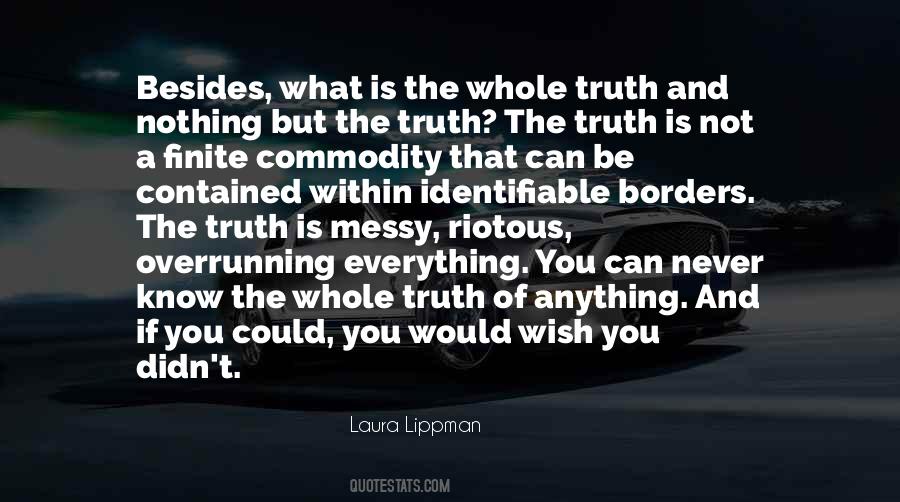 Quotes About Know The Truth #125208 Quotes About Know The Truth #125208