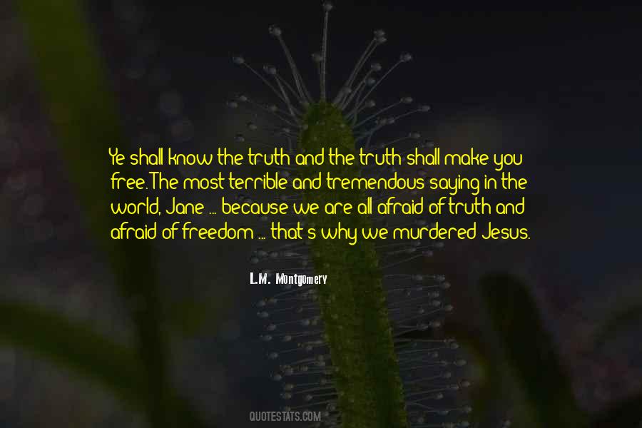 Quotes About Know The Truth #1337087