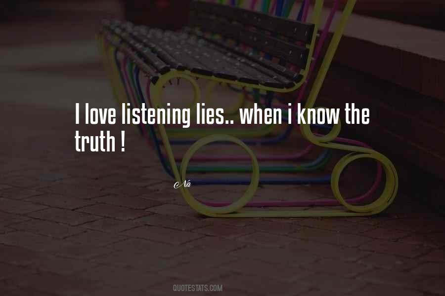 Quotes About Know The Truth #1430024