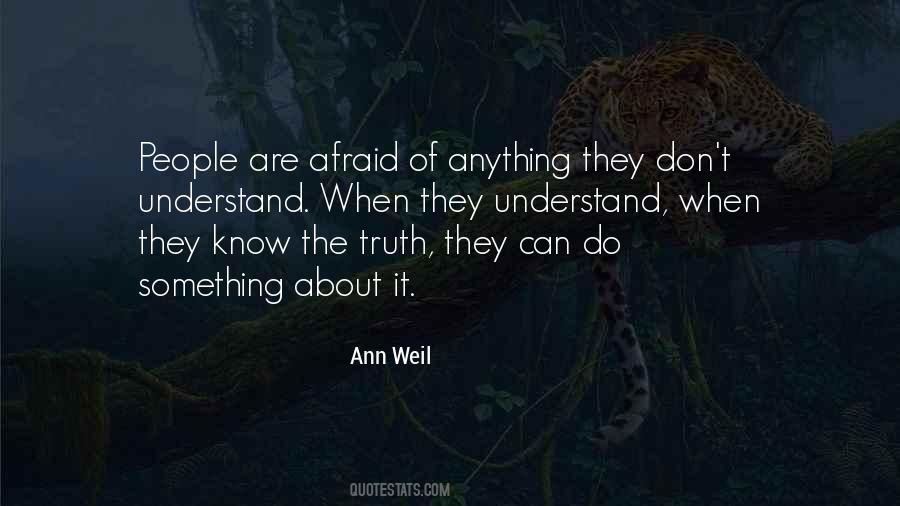 Quotes About Know The Truth #1656138