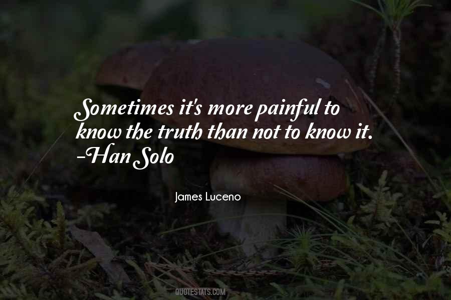 Quotes About Know The Truth #1695778