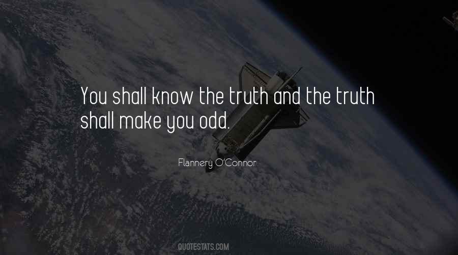 Quotes About Know The Truth #999940