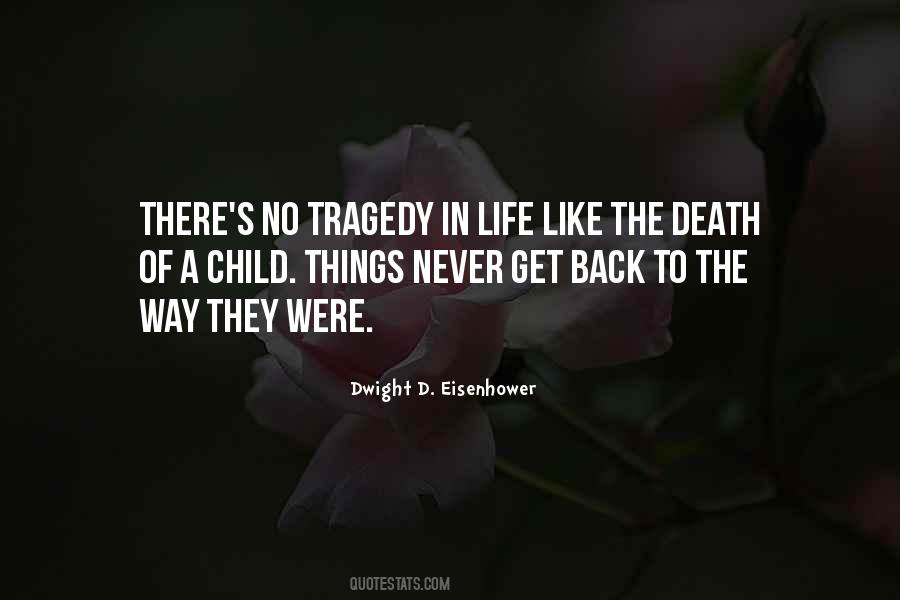 Quotes About Tragedy In Life #1005413