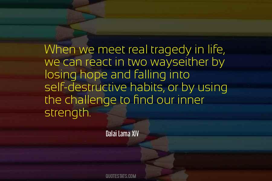 Quotes About Tragedy In Life #1057774
