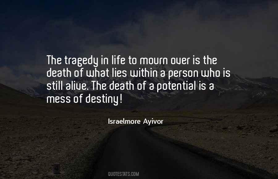 Quotes About Tragedy In Life #1079317