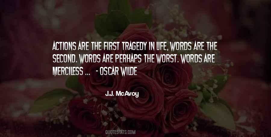 Quotes About Tragedy In Life #1213143