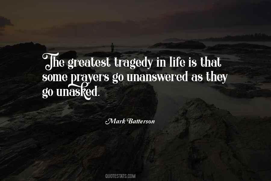 Quotes About Tragedy In Life #398807