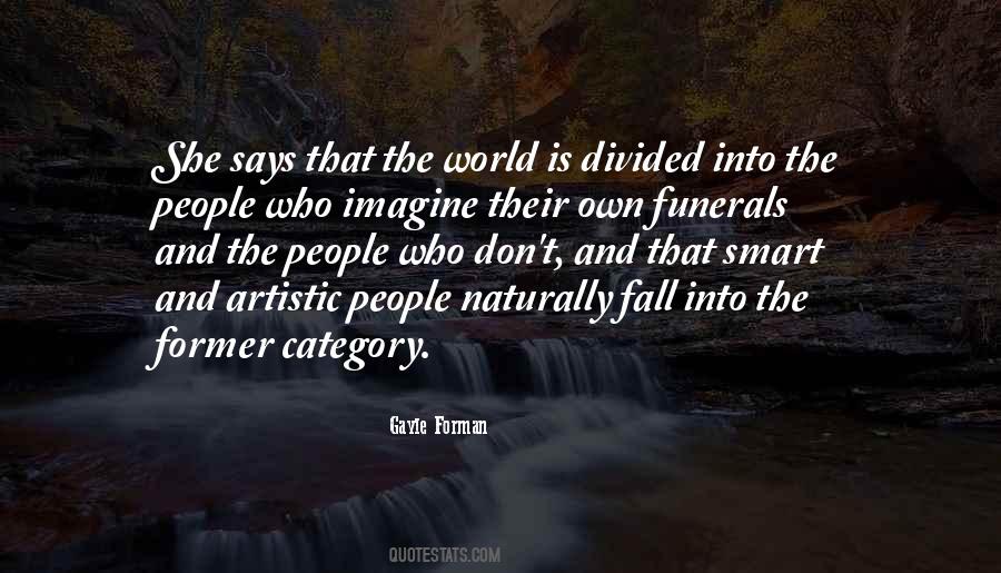 People Divided Quotes #1032356