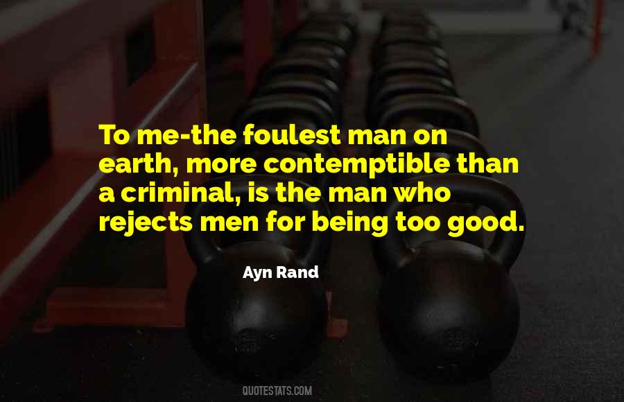 Quotes About Being A Good Man #1096526