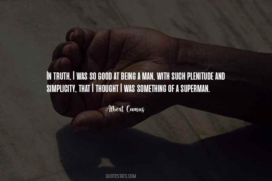 Quotes About Being A Good Man #876641