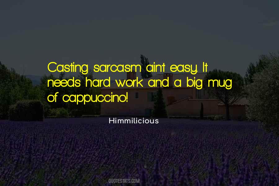 Quotes About Sarcasm #1100476