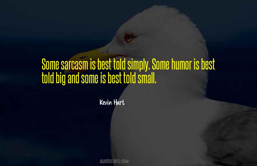 Quotes About Sarcasm #1302834