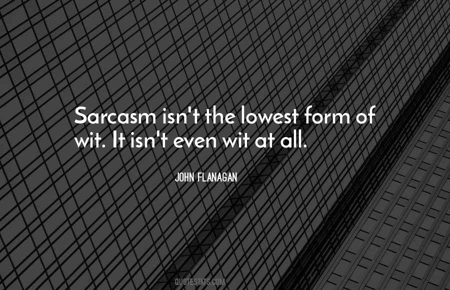 Quotes About Sarcasm #863725