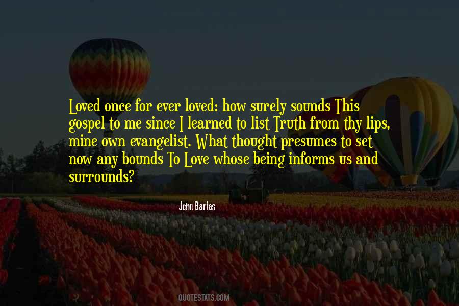 Gospel Truth Quotes #1151506
