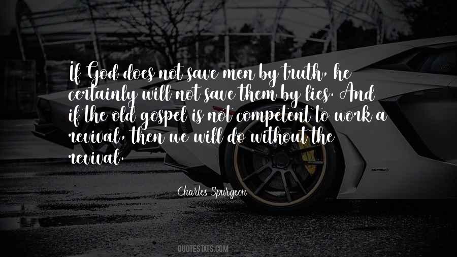 Gospel Truth Quotes #1263303