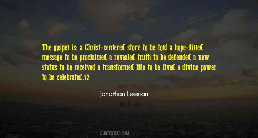 Gospel Truth Quotes #1300094