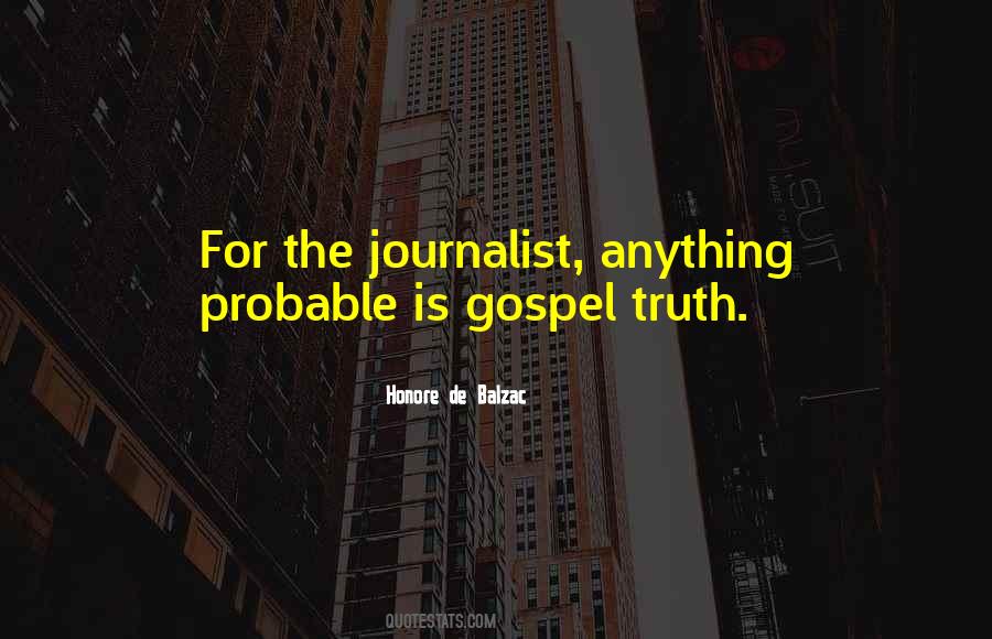 Gospel Truth Quotes #1663382