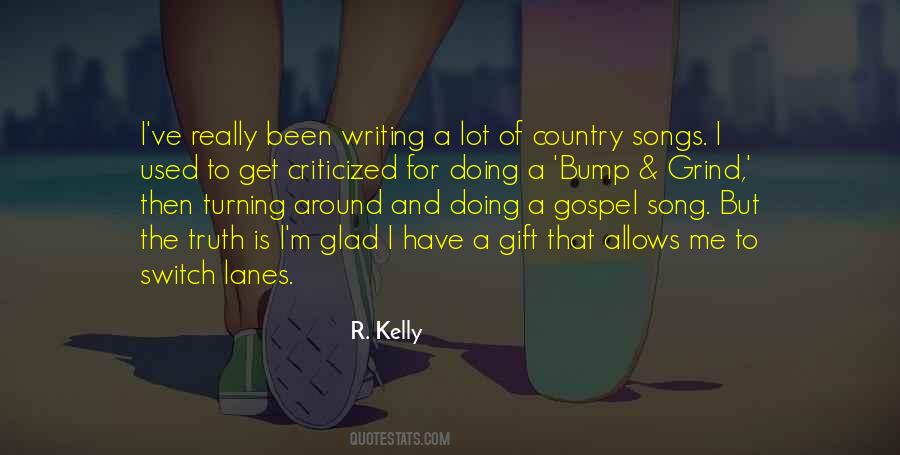 Gospel Truth Quotes #315792