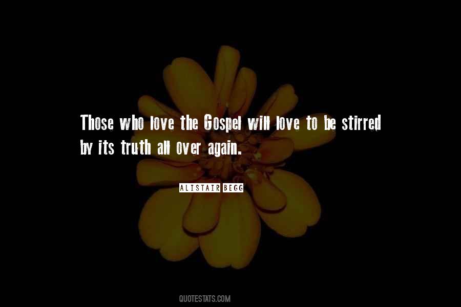 Gospel Truth Quotes #354125