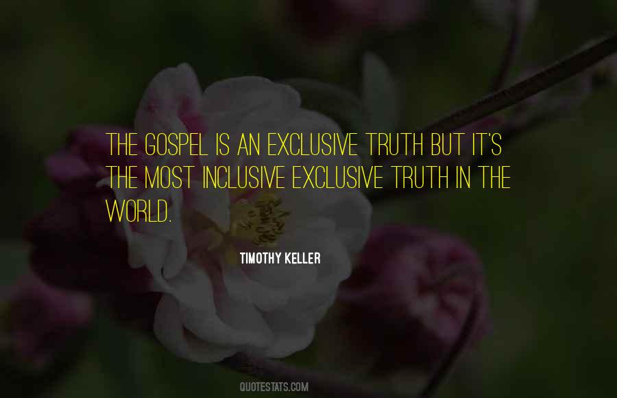Gospel Truth Quotes #579062
