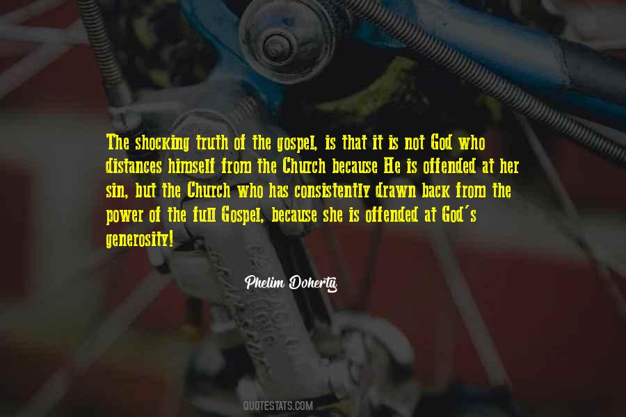 Gospel Truth Quotes #829366