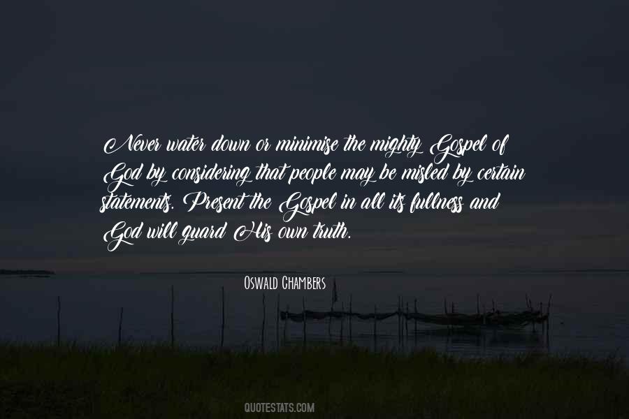 Gospel Truth Quotes #926997