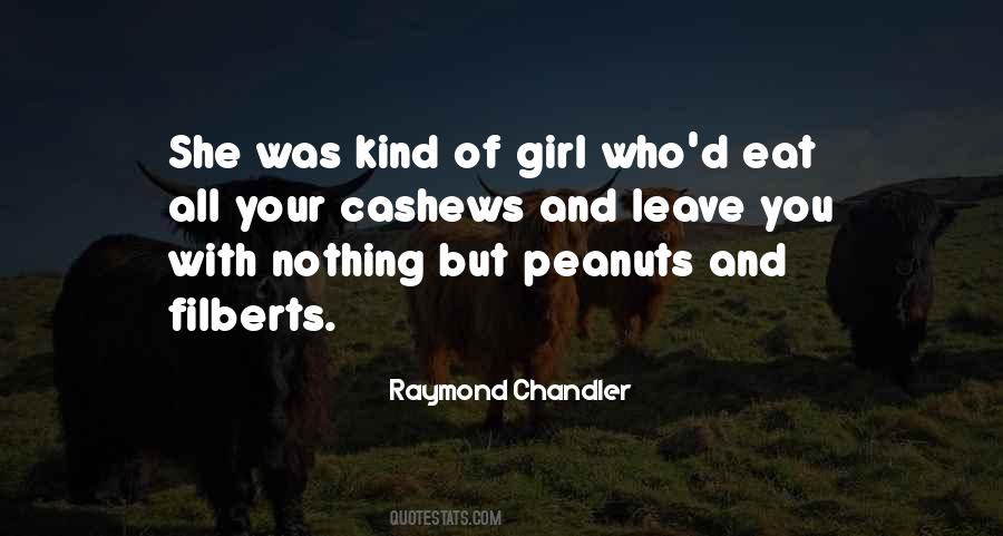 Quotes About Cashews #1211319