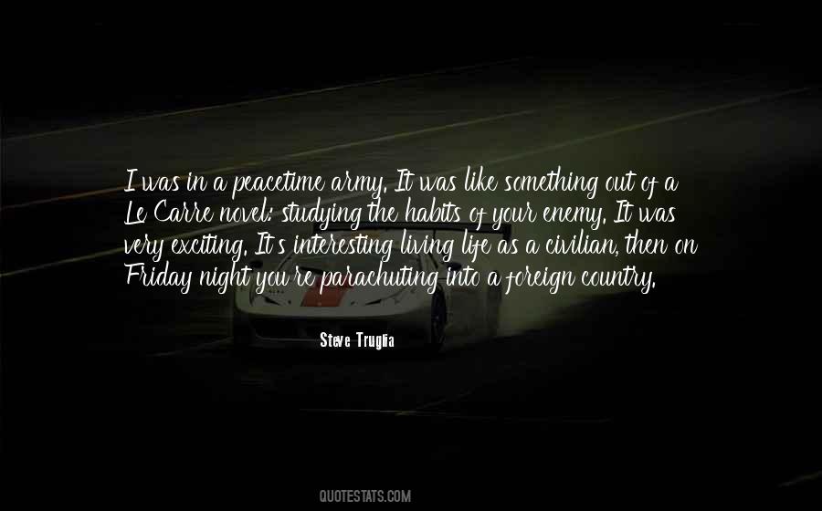 Quotes About Army Life #1025946