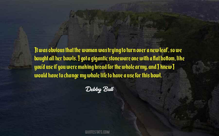 Quotes About Army Life #1298409