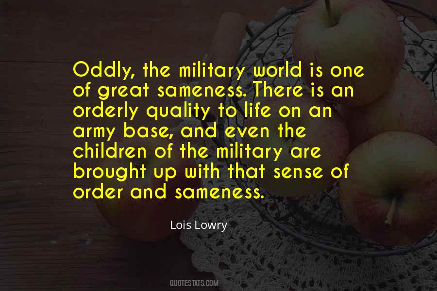 Quotes About Army Life #1340867
