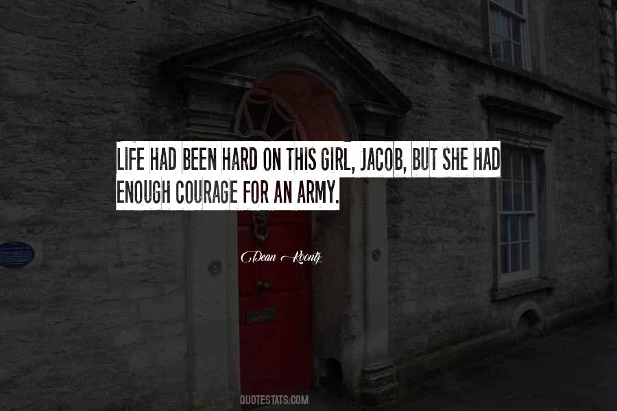 Quotes About Army Life #1619584