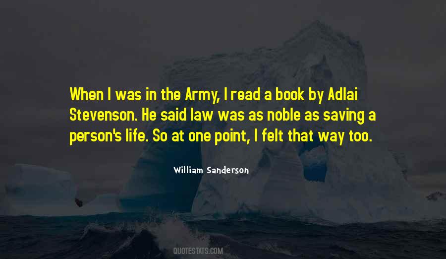 Quotes About Army Life #365293