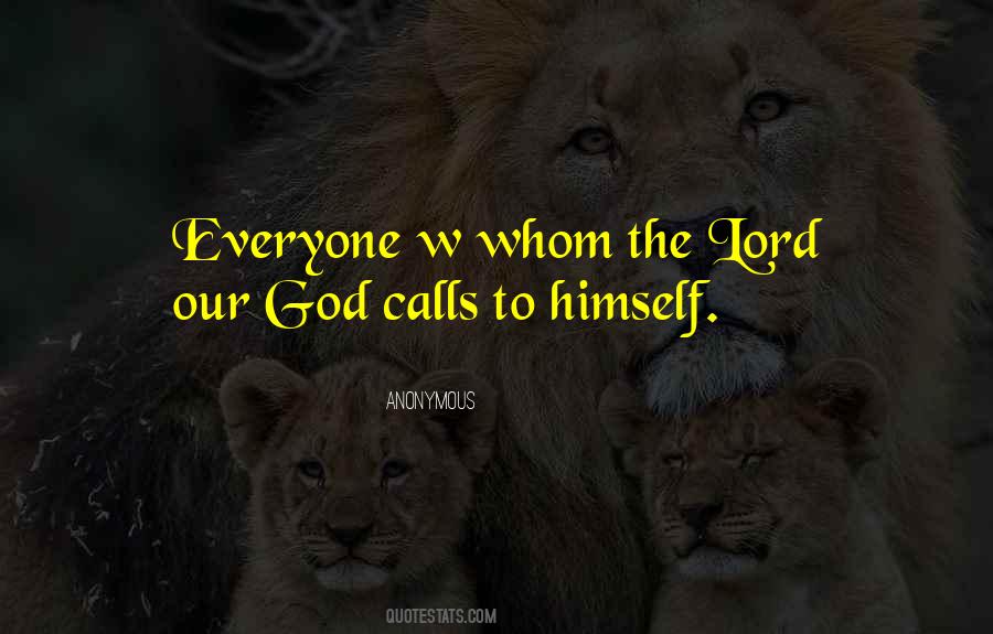 Lord Our God Quotes #1414877