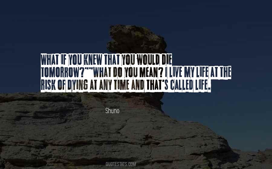 Called Life Quotes #1570152