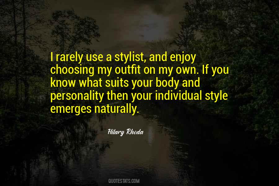 Quotes About Style And Personality #266964