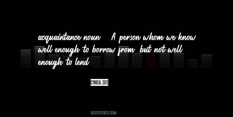 Know Well Quotes #1535244