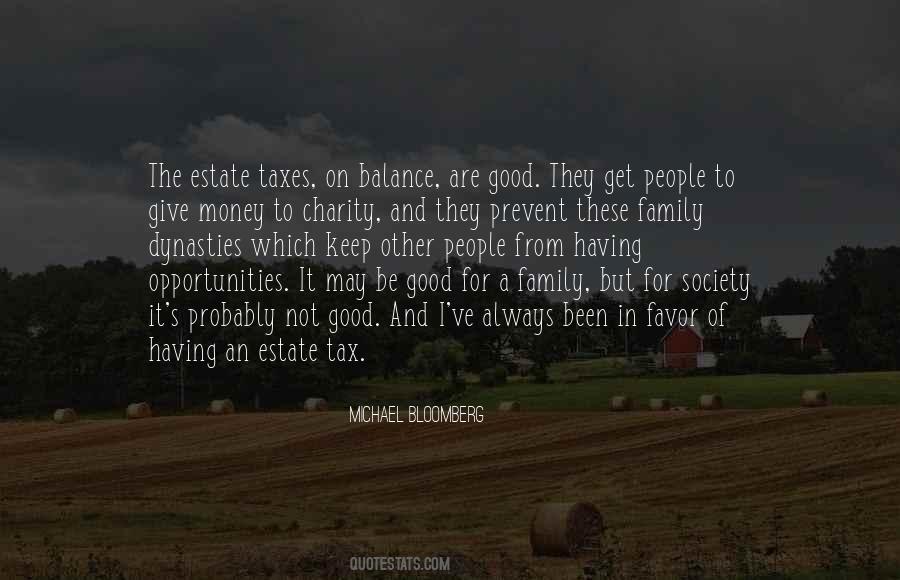 Quotes About Estate Tax #1368141