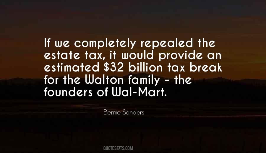 Quotes About Estate Tax #1399409