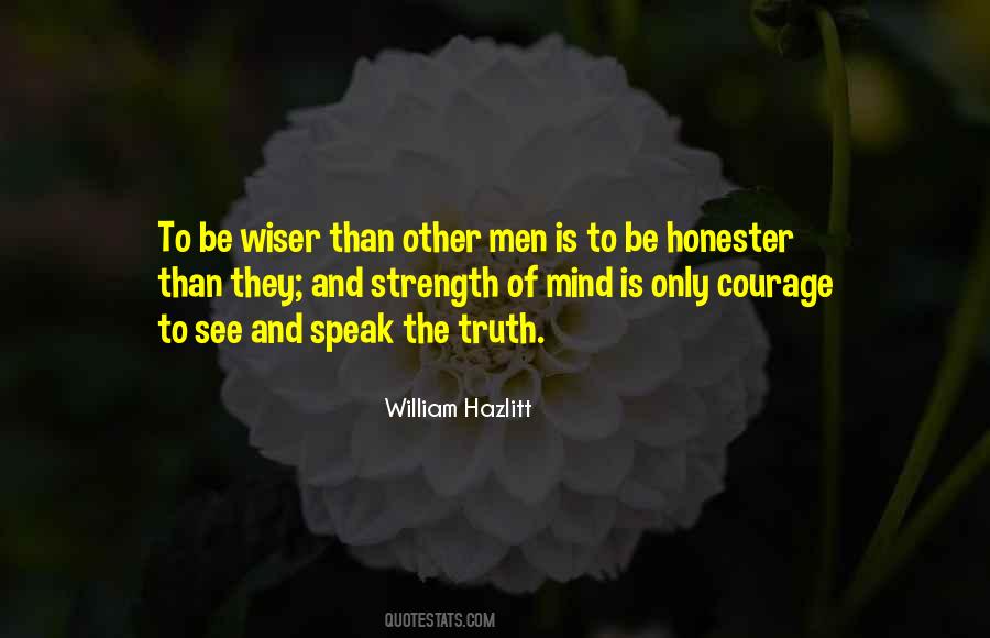 Quotes About Courage To Speak The Truth #612577