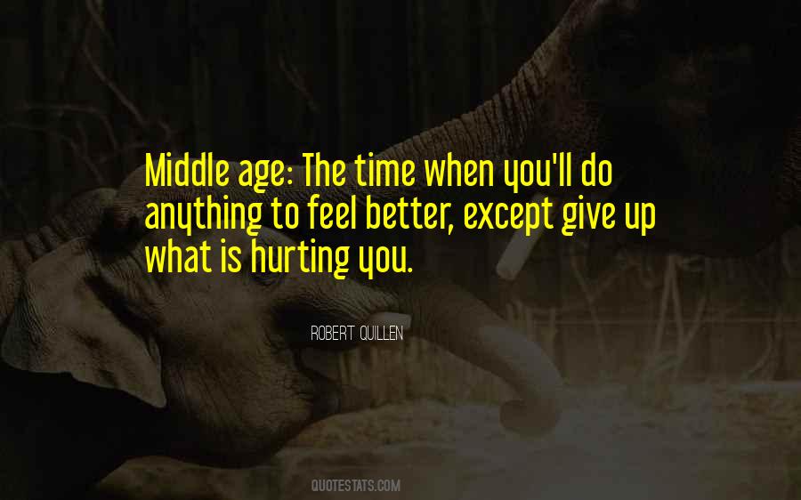 Quotes About Hurting #1275546