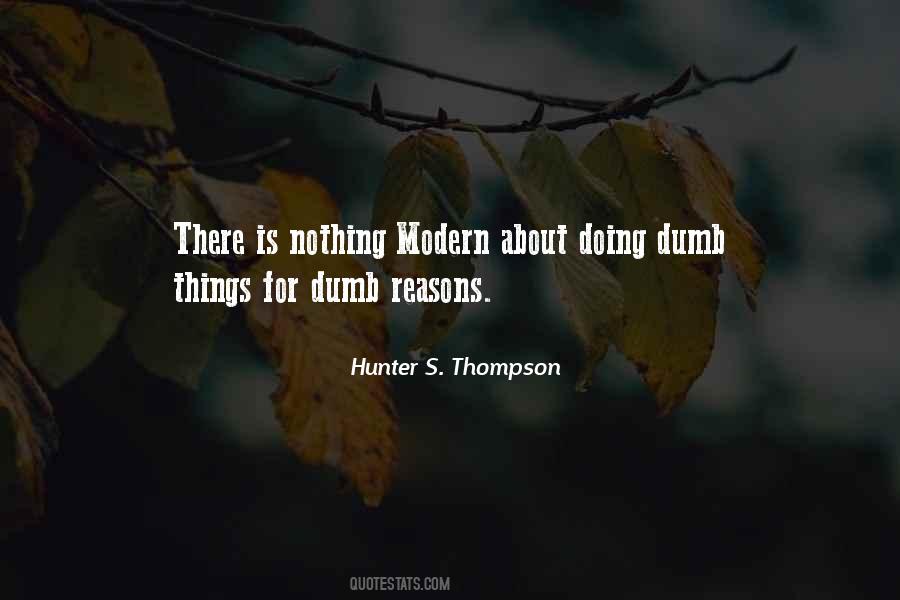 Dumb Things Quotes #159214