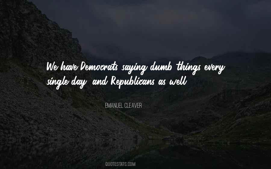 Dumb Things Quotes #656010