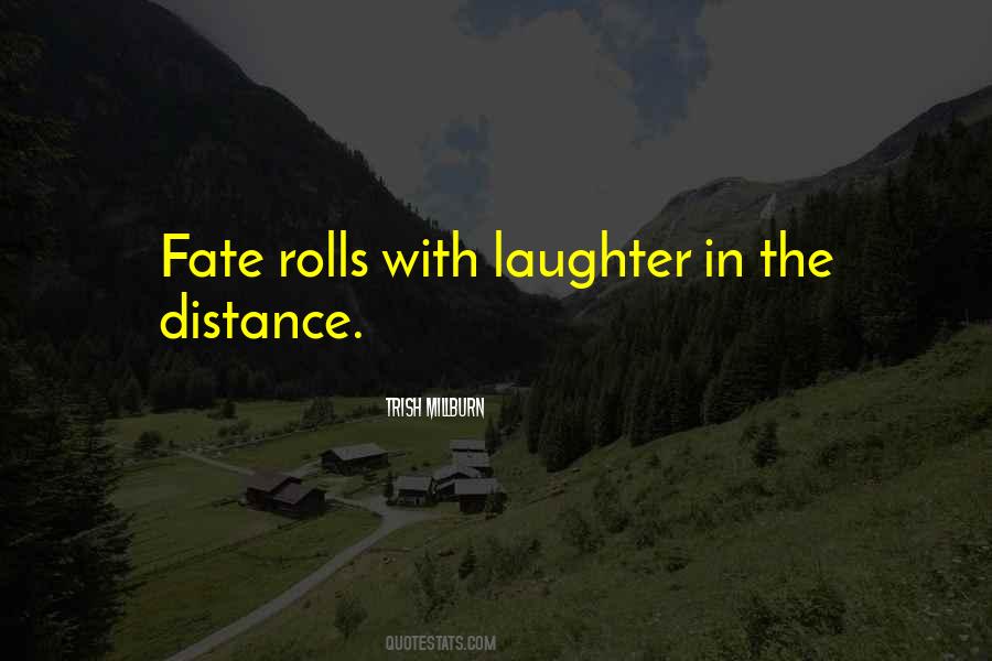 Quotes About Rolls #1701911
